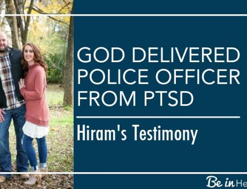 God Delivered a Police Officer from PTSD