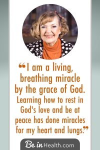 Darlene had two holes in her heart and struggled with asthma. Read her testimony about how God met her at Be in Health and did far more than just heal her heart. 