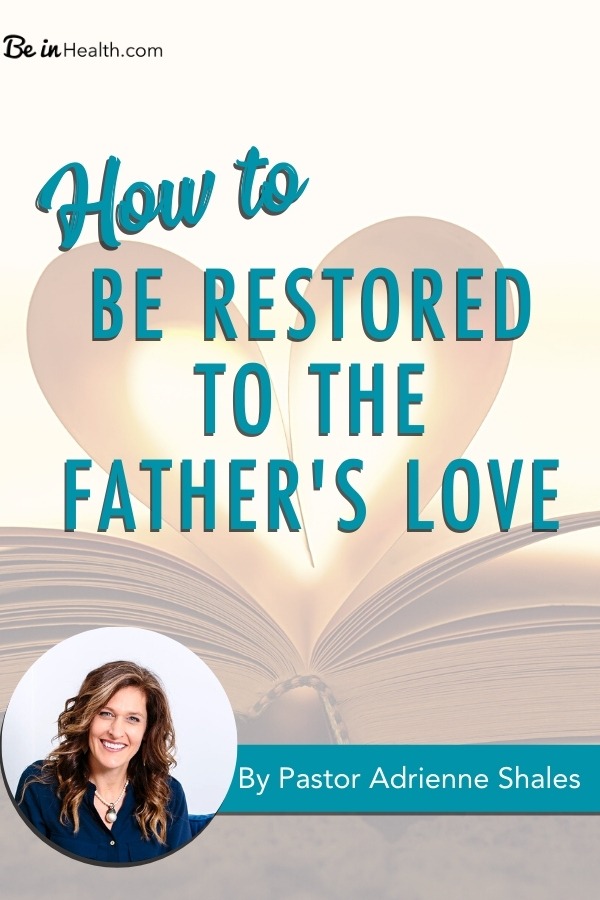 Discover the critical issue that may be getting in the way of your relationship with Father God and how to Be Restored to the Father’s Love today!