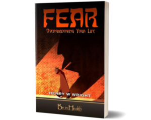 Fear Book by Dr. Henry W. Wright