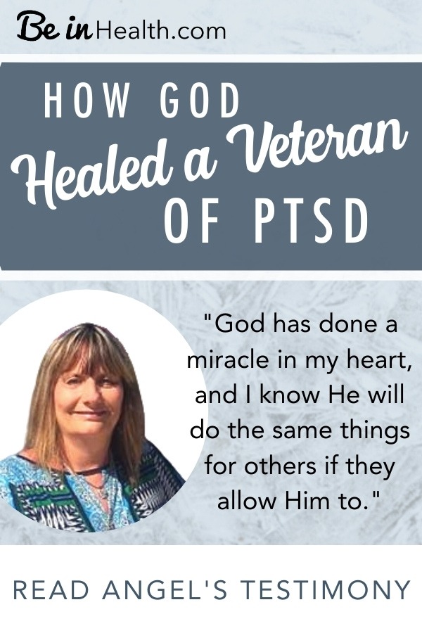 God helped Angel get rid of PTSD for good! Read her amazing testimony that baffled the VA Doctors and find resources that will help you begin your journey of healing from PTSD.