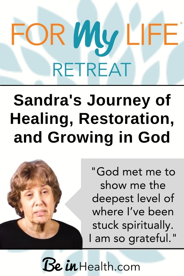 Growing in God is a journey of overcoming and faith. Read Sandra's testimony of healing and growing in God at the For My Life Retreat.