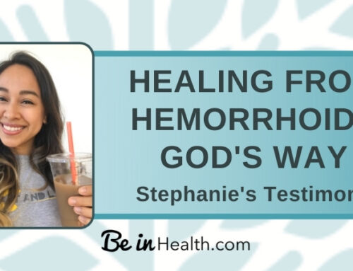 Hemorrhoid Healing God’s Way