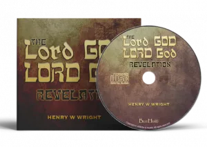 The Lord God teaching by Dr. Henry W. Wright
